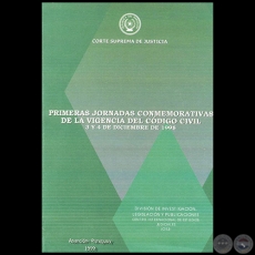 PRIMERAS JORNADAS CONMEMORATIVAS DE LA VIGENCIA DEL CDIGO CIVIL - 3 y 4 de Diciembre de 1998